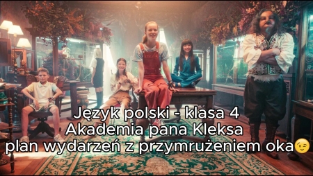 Akademia pana Kleksa w klasie 4.