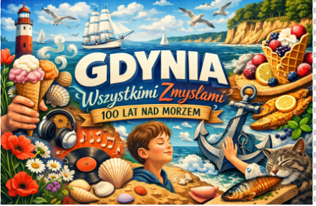 Rozstrzygnięcie Międzyszkolnego Konkursu „Gdynia wszystkimi zmysłami – 100 lat nad morzem.